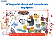Đồ Dùng Gia Đình: Những Trợ Thủ Đắc Lực Cho Cuộc Sống Tiện Nghi