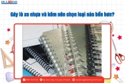 Gáy Lò Xo Nhựa Và Kẽm Nên Chọn Loại Nào Bền Hơn?