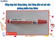 Tổng Hợp Bút Lông Bảng, Bút Lông Dầu Có Tại Văn Phòng Phẩm Huy Minh